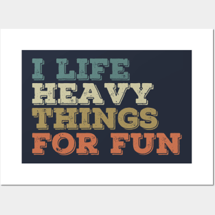 Life Is Short Lift Heavy Things Posters and Art